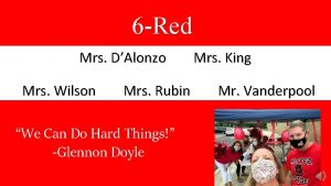 6 Red Mrs DAlonzo Mrs Wilson Mrs Rubin