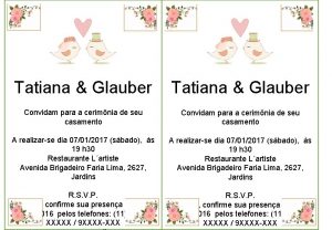 Tatiana Glauber Convidam para a cerimnia de seu