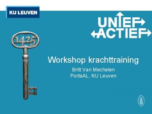 Workshop krachttraining Britt Van Mechelen Porta AL KU