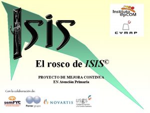 El rosco de ISIS PROYECTO DE MEJORA CONTINUA