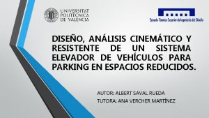 DISEO ANLISIS CINEMTICO Y RESISTENTE DE UN SISTEMA