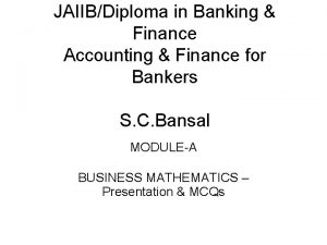 JAIIBDiploma in Banking Finance Accounting Finance for Bankers