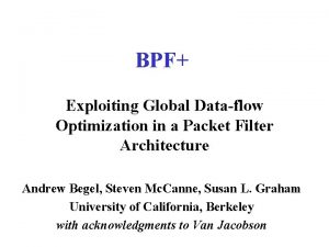 BPF Exploiting Global Dataflow Optimization in a Packet