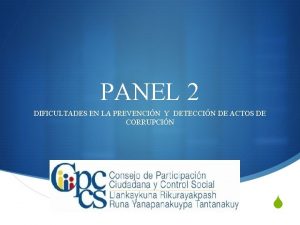 PANEL 2 DIFICULTADES EN LA PREVENCIN Y DETECCIN