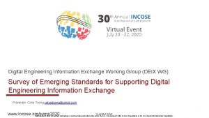 Digital Engineering Information Exchange Working Group DEIX WG