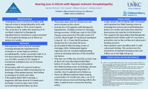 Hearing Loss in Infants with Hypoxic Ischemic Encephalopathy