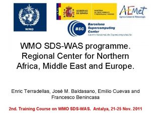 WMO SDSWAS programme Regional Center for Northern Africa