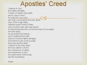 Apostles Creed I believe in God the Father