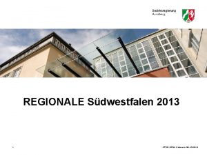 REGIONALE Sdwestfalen 2013 1 STGB NRW Schwerte 28