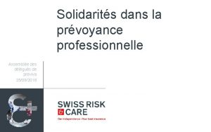 Solidarits dans la prvoyance professionnelle Assemble des dlgus