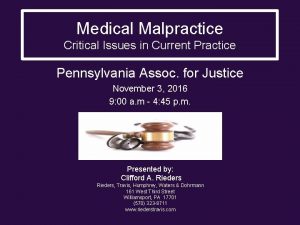 Medical Malpractice Critical Issues in Current Practice Pennsylvania