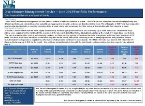 Discretionary Management Service June 2018 Portfolio Performance Your