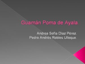 Guamn Poma de Ayala Andrea Sofa Daz Prez