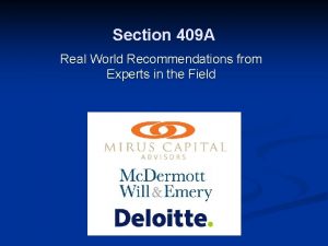 Section 409 A Real World Recommendations from Experts