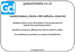 Quadratic Equations Rational With Coefficients Answer Grid Students