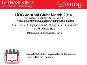 UOG Journal Club March 2016 2016 3 A