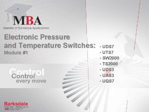 Electronic Pressure and Temperature Switches Module 1 UDS