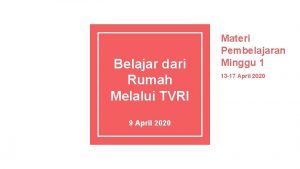 Belajar dari Rumah Melalui TVRI 9 April 2020