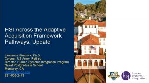 HSI Across the Adaptive Acquisition Framework Pathways Update