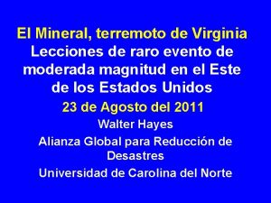 El Mineral terremoto de Virginia Lecciones de raro