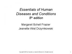 Essentials of Human Diseases and Conditions 5 th