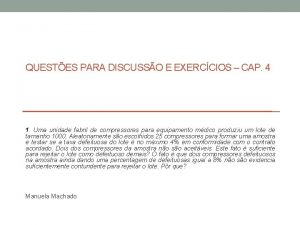 QUESTES PARA DISCUSSO E EXERCCIOS CAP 4 1