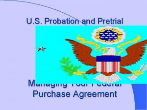 U S Probation and Pretrial Services District of