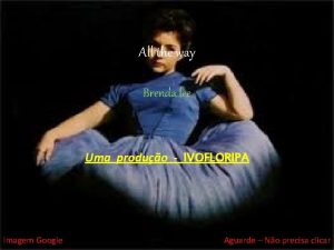 All the way Brenda lee Uma produo IVOFLORIPA