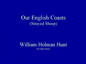 Our English Coasts Strayed Sheep William Holman Hunt