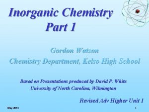 Inorganic Chemistry Part 1 Gordon Watson Chemistry Department