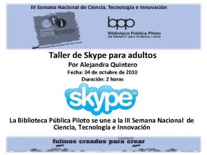 Taller de Skype para adultos Por Alejandra Quintero