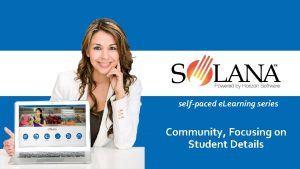 selfpaced e Learning series Community Focusing on Student