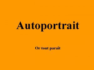 Autoportrait Or tout parat Jan van Eyck Les