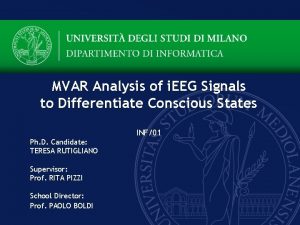 MVAR Analysis of i EEG Signals to Differentiate