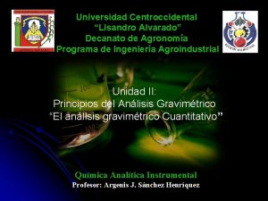 Universidad Centroccidental Lisandro Alvarado Decanato de Agronoma Programa