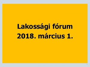 Lakossgi frum 2018 mrcius 1 1 Hol tartunk