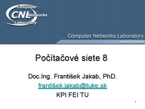 Potaov siete 8 Doc Ing Frantiek Jakab Ph