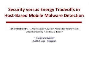 Security versus Energy Tradeoffs in HostBased Mobile Malware