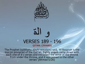 VERSES 189 196 QITAAL JIHAAD The Prophet sal