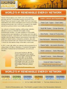 WORLDS 1 RENEWABLE ENERGY NETWORK World of Renewables