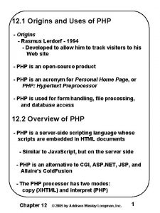 12 1 Origins and Uses of PHP Origins