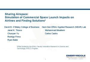 Sharing Airspace Simulation of Commercial Space Launch Impacts