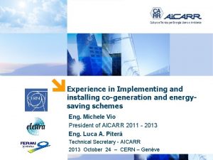 PUNTO ENERGIA Experience in Implementing and installing cogeneration