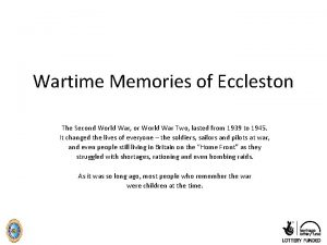 Wartime Memories of Eccleston The Second World War