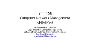 CT 1305 Computer Network Management SNMPv 3 Dr