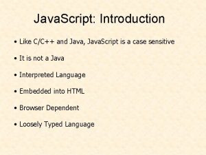 Java Script Introduction Like CC and Java Java