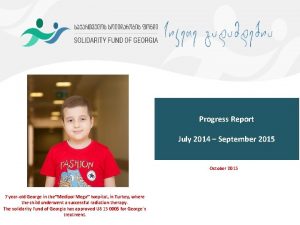 Progress Report July 2014 September 2015 October 2015