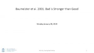 Baumeister et al 2001 Bad is Stronger than