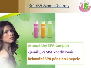 Set SPA Aromatherapy Aromatick SPA ampon Zjemujc SPA