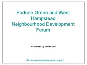 Fortune Green and West Hampstead Neighbourhood Development Forum